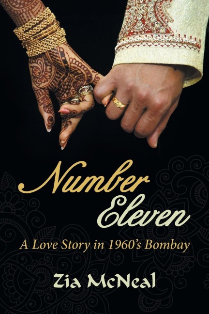 Number Eleven: A Love Story in 1960s Bombay