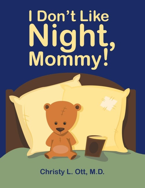 I Dont Like Night, Mommy!