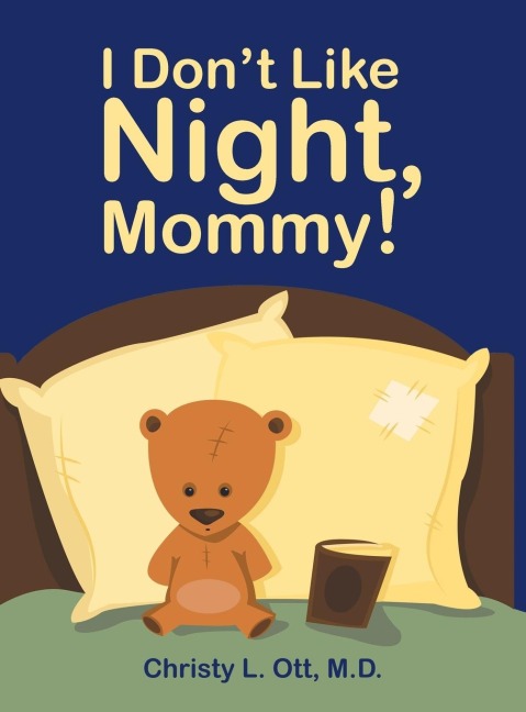 I Dont Like Night, Mommy!
