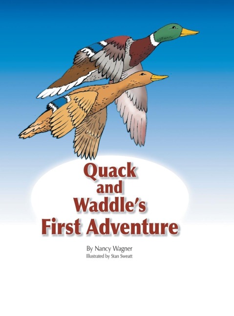 Quack and Waddles First Adventure
