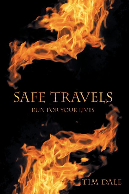 Safe Travels: Run for Your Lives