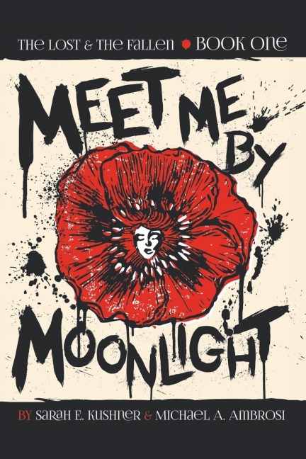 Meet Me by Moonlight: The Lost & The Fallen: Book One