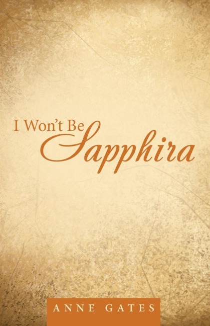 I Wont Be Sapphira