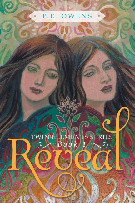 Reveal: Twin Elements Series-Book 1