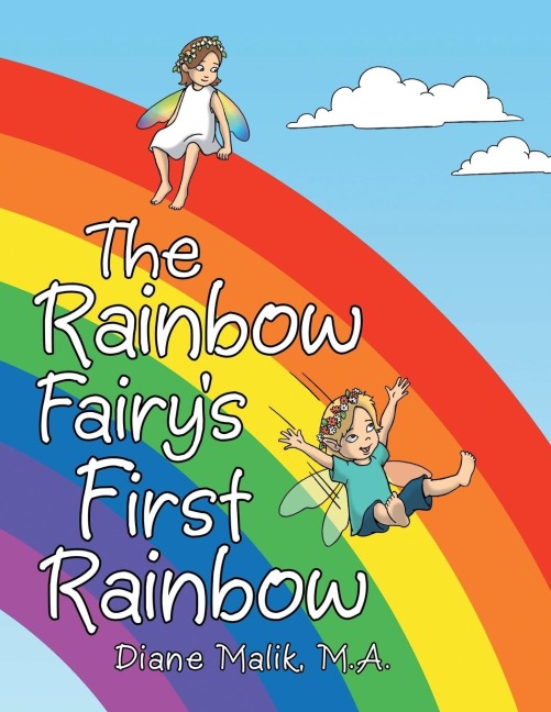 The Rainbow Fairys First Rainbow