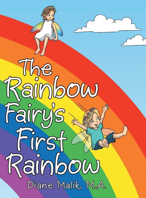 The Rainbow Fairys First Rainbow