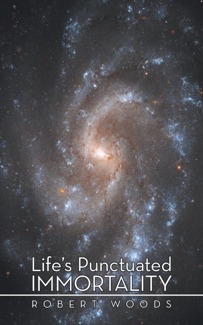 Lifes Punctuated Immortality