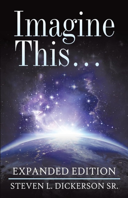 Imagine This ...: Expanded Edition