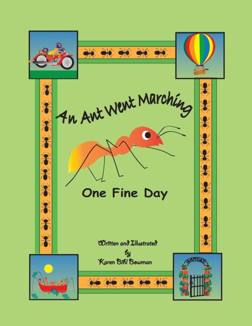 An Ant Went Marching One Fine Day