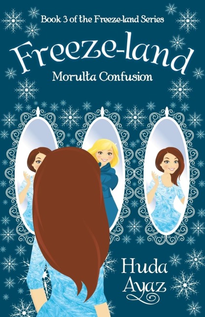 Freeze-Land: Morulta Confusion