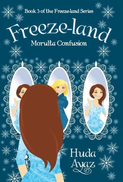 Freeze-Land: Morulta Confusion
