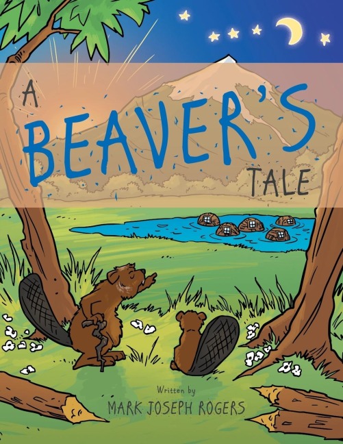 A Beavers Tale