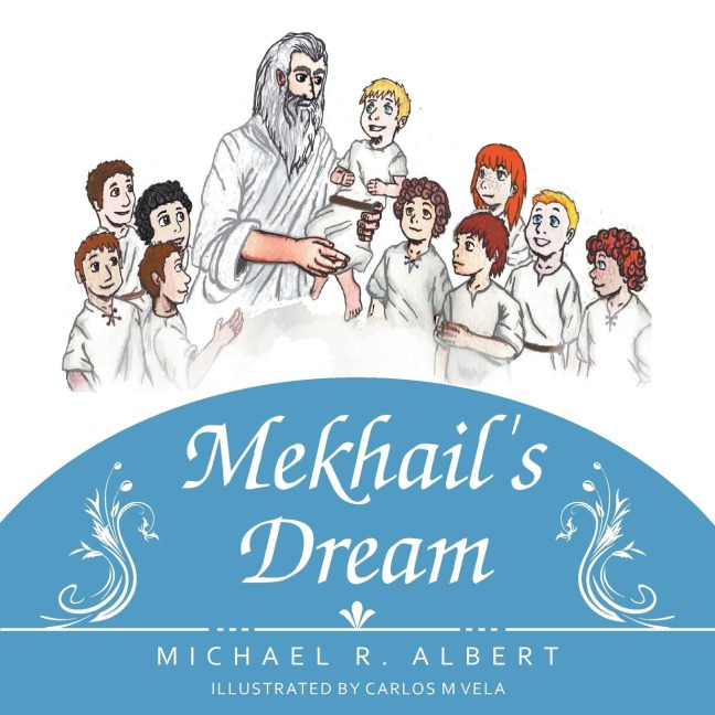 Mekhails Dream