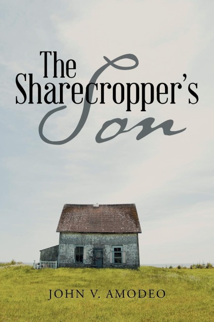 The Sharecroppers Son