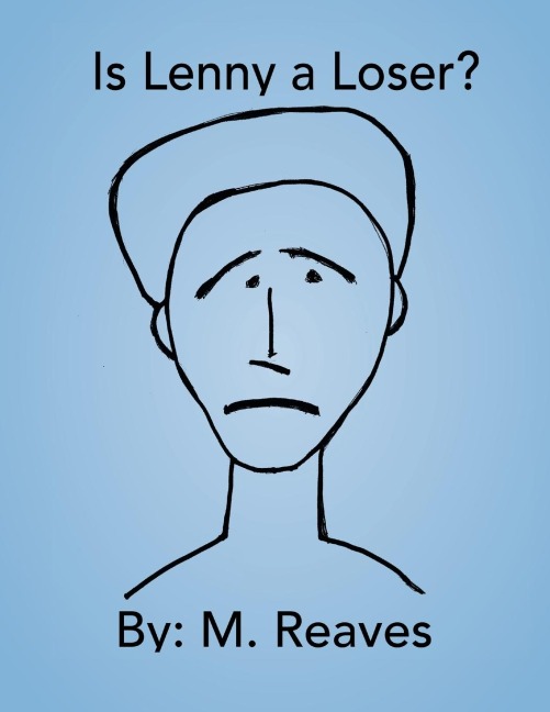 Is Lenny a Loser?