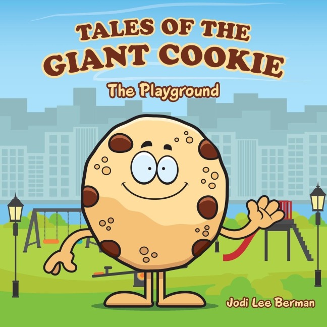 Tales of the Giant Cookie: The Playground