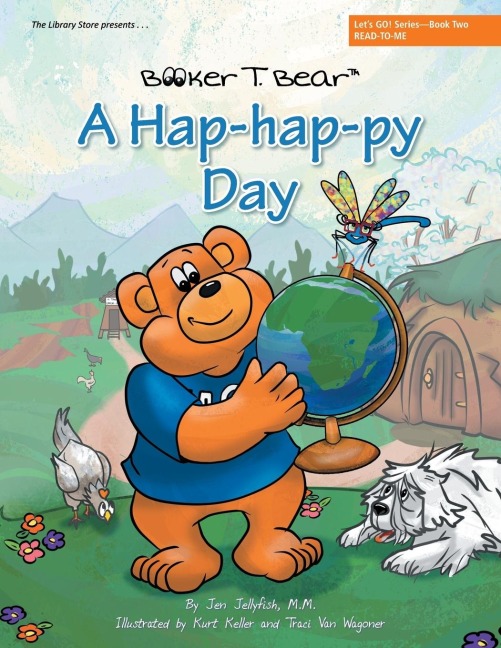 A Hap-hap-py Day: Lets GO! Series-Book Two
