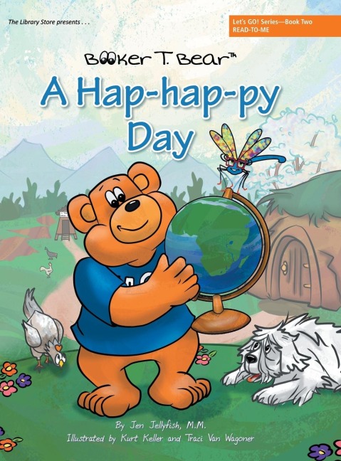 A Hap-hap-py Day: Lets GO! Series-Book Two