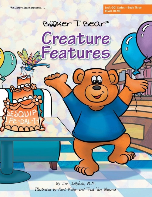 Creature Features: Lets GO! Series-Book Three