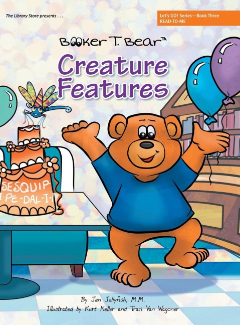 Creature Features: Lets GO! Series-Book Three