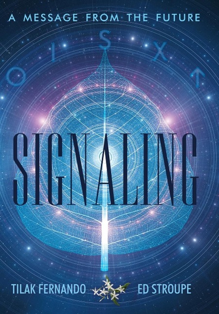 Signaling: A Message from the Future