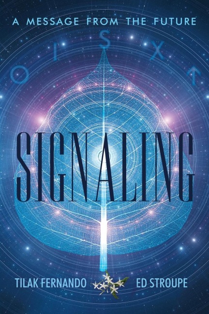Signaling: A Message from the Future