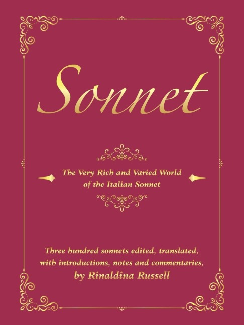 Sonnet: The Very Rich and Varied World of the Italian Sonnet