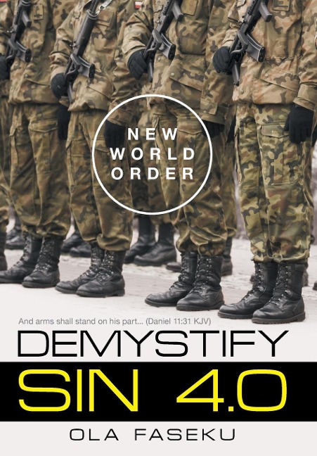 Demystify Sin 4.0: New World Order