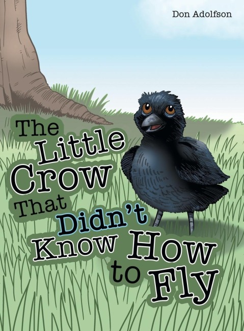 The Little Crow That Didnt Know How to Fly