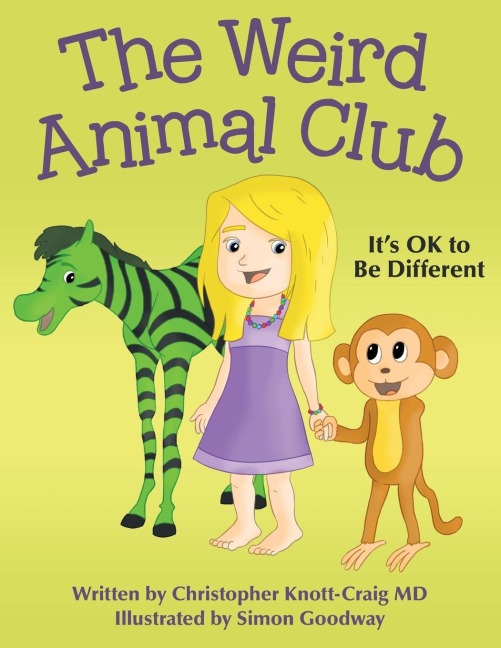 The Weird Animal Club: Its OK to Be Different