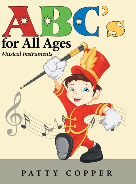 ABCs for All Ages: Musical Instruments