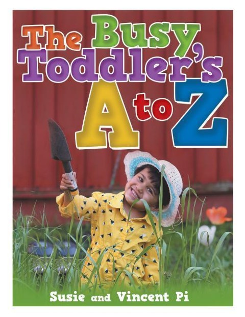 The Busy Toddlers A to Z