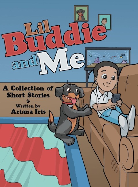 Lil Buddie and Me: A Collection of Short Stories