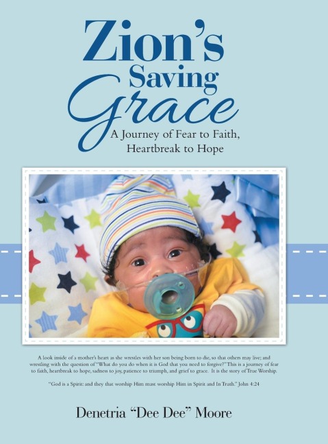 Zions Saving Grace: A Journey of Fear to Faith, Heartbreak to Hope
