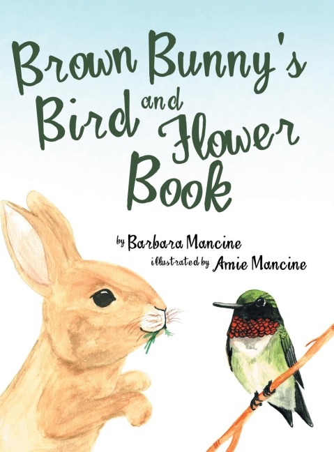 Brown BunnyS Bird and Flower Book