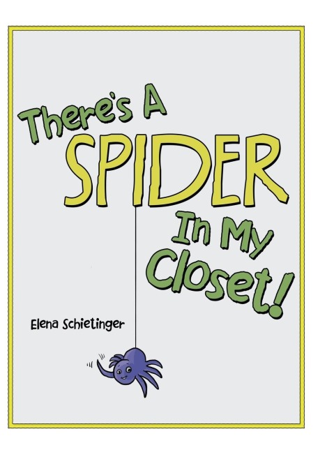 ThereS a Spider in My Closet!