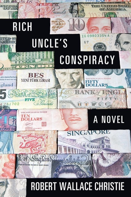 Rich UncleS Conspiracy: A Novel