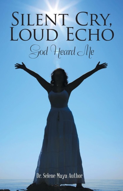Silent Cry, Loud Echo: God Heard Me