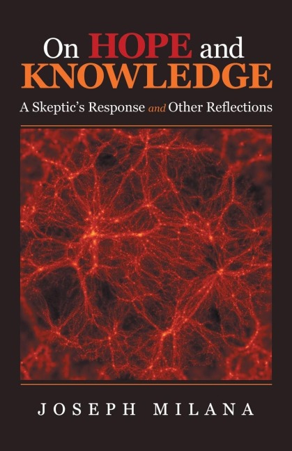 On Hope and Knowledge: A SkepticS Response and Other Reflections