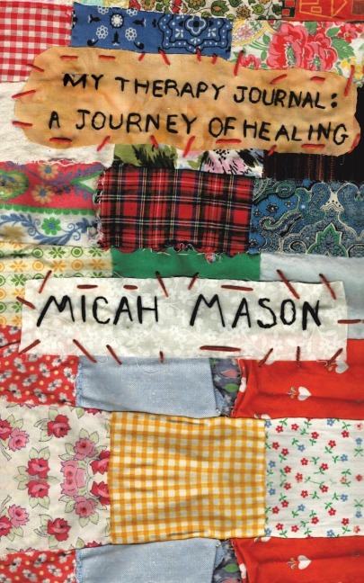 My Therapy Journal: A Journey of Healing