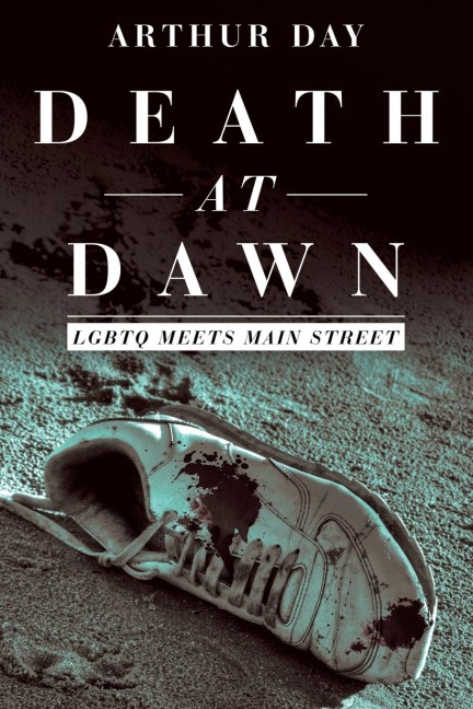 Death at Dawn: Lgbtq Meets Main Street