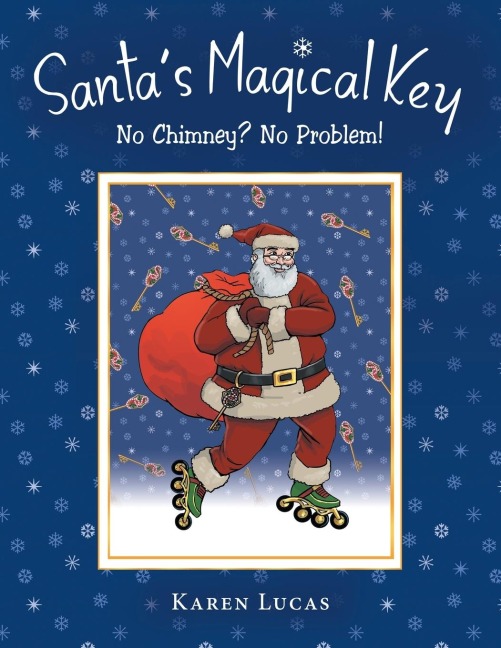 Santas Magical Key: No Chimney? No Problem!