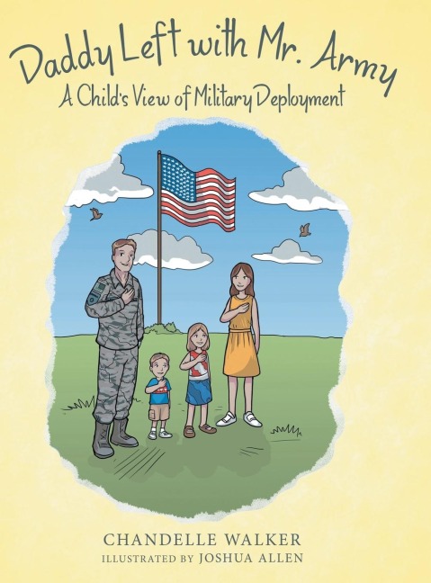 Daddy Left with Mr. Army: A Childs View of Military Deployment