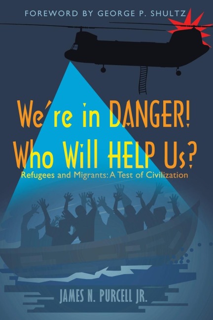 WeRe in Danger! Who Will Help Us?: Refugees and Migrants: a Test of Civilization