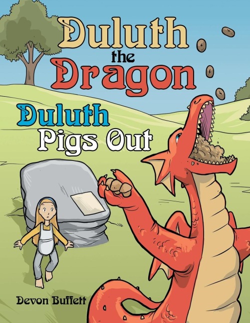 Duluth the Dragon: Duluth Pigs Out