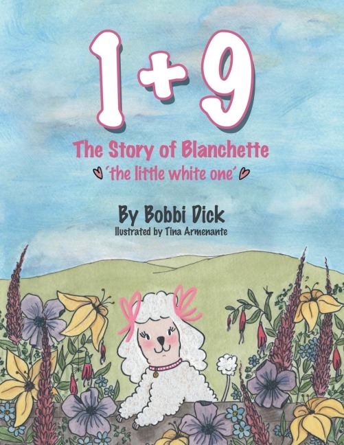 1+9: The Story of Blanchette The Little White One
