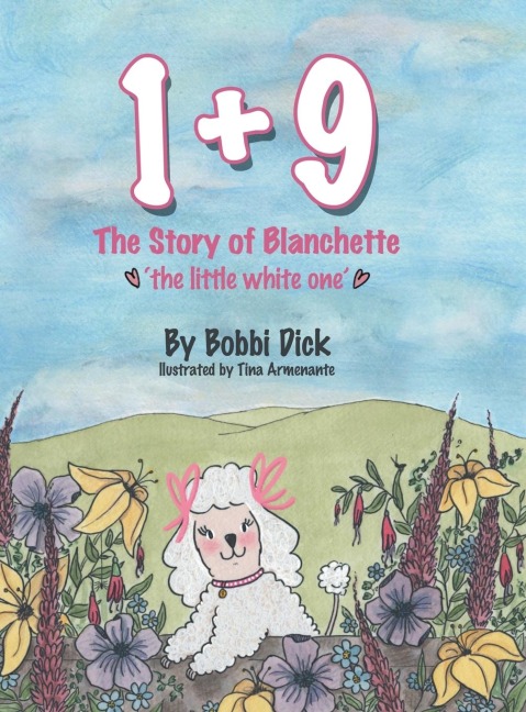 1+9: The Story of Blanchette The Little White One