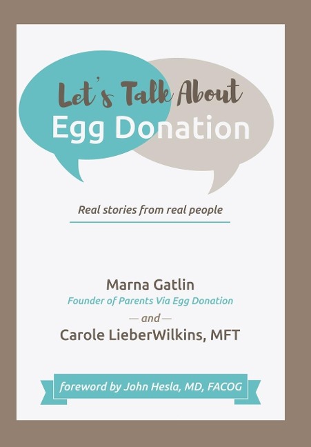 Lets Talk About Egg Donation: Real Stories from Real People
