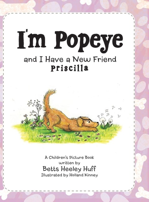Im Popeye and I Have a New Friend: Priscilla