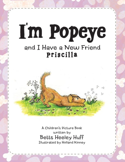 Im Popeye and I Have a New Friend: Priscilla
